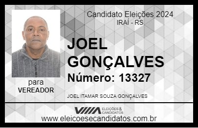 Candidato JOEL GONÇALVES 2024 - IRAÍ - Eleições