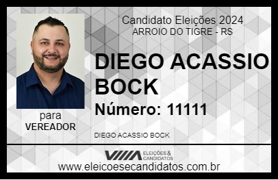 Candidato DIEGO ACASSIO BOCK 2024 - ARROIO DO TIGRE - Eleições