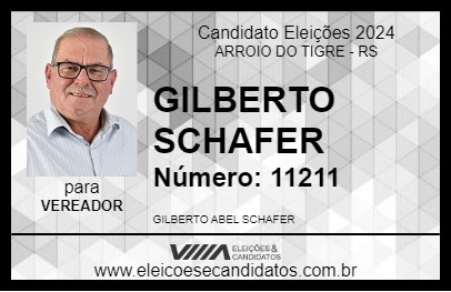 Candidato GILBERTO SCHAFER 2024 - ARROIO DO TIGRE - Eleições