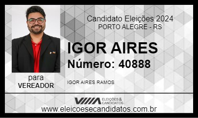 Candidato IGOR AIRES 2024 - PORTO ALEGRE - Eleições