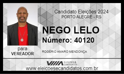 Candidato NEGO LELO 2024 - PORTO ALEGRE - Eleições