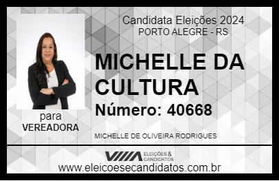 Candidato MICHELLE DA CULTURA 2024 - PORTO ALEGRE - Eleições