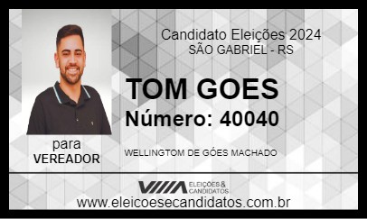 Candidato TOM GOES 2024 - SÃO GABRIEL - Eleições