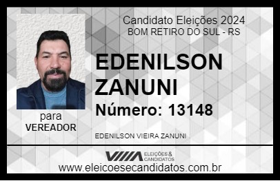 Candidato EDENILSON ZANUNI 2024 - BOM RETIRO DO SUL - Eleições