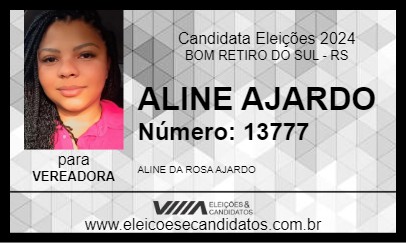 Candidato ALINE AJARDO 2024 - BOM RETIRO DO SUL - Eleições