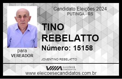 Candidato TINO REBELATTO 2024 - PUTINGA - Eleições