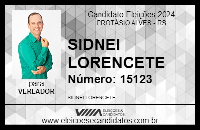 Candidato SIDNEI LORENCETE 2024 - PROTÁSIO ALVES - Eleições