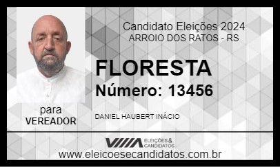 Candidato FLORESTA 2024 - ARROIO DOS RATOS - Eleições