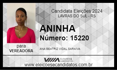 Candidato ANINHA 2024 - LAVRAS DO SUL - Eleições