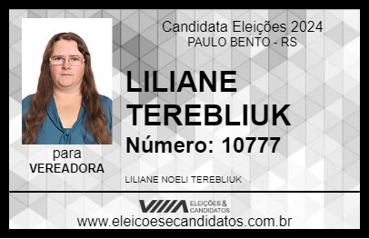 Candidato LILIANE TEREBLIUK 2024 - PAULO BENTO - Eleições