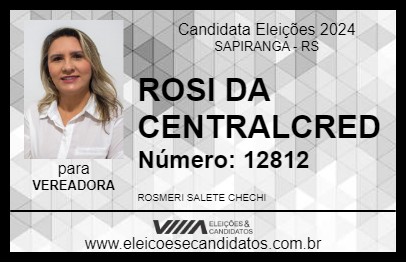 Candidato ROSI DA CENTRALCRED 2024 - SAPIRANGA - Eleições