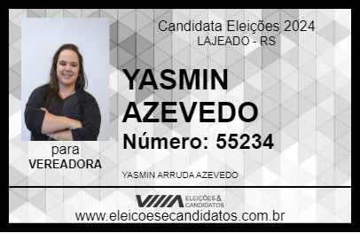 Candidato YASMIN AZEVEDO 2024 - LAJEADO - Eleições