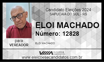 Candidato ELOI MACHADO 2024 - SAPUCAIA DO SUL - Eleições