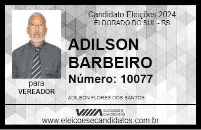 Candidato ADILSON BARBEIRO 2024 - ELDORADO DO SUL - Eleições