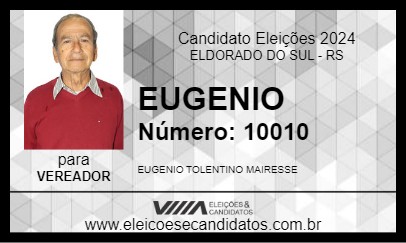 Candidato EUGENIO 2024 - ELDORADO DO SUL - Eleições