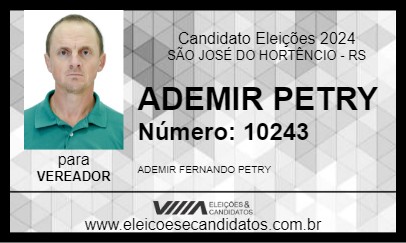 Candidato ADEMIR PETRY 2024 - SÃO JOSÉ DO HORTÊNCIO - Eleições