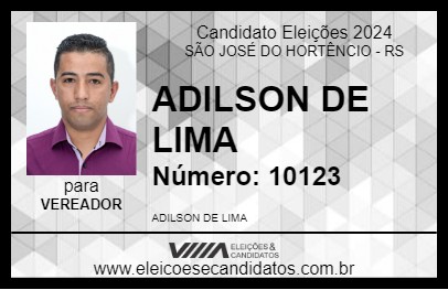 Candidato ADILSON DE LIMA 2024 - SÃO JOSÉ DO HORTÊNCIO - Eleições