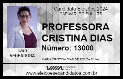 Candidato PROFESSORA CRISTINA DIAS 2024 - CAPIVARI DO SUL - Eleições