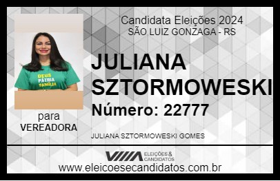 Candidato JULIANA SZTORMOWESKI 2024 - SÃO LUIZ GONZAGA - Eleições