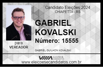 Candidato GABRIEL KOVALSKI 2024 - CHIAPETTA - Eleições