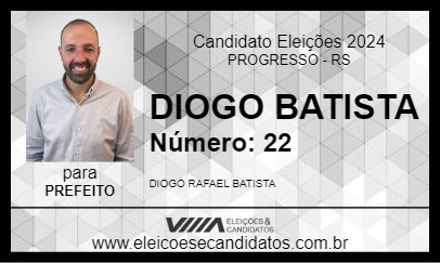 Candidato DIOGO BATISTA 2024 - PROGRESSO - Eleições