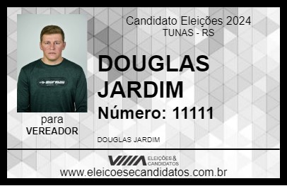 Candidato DOUGLAS JARDIM 2024 - TUNAS - Eleições