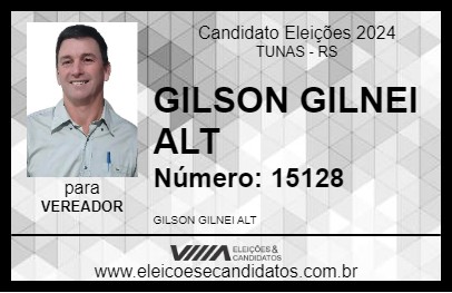 Candidato GILSON GILNEI ALT 2024 - TUNAS - Eleições