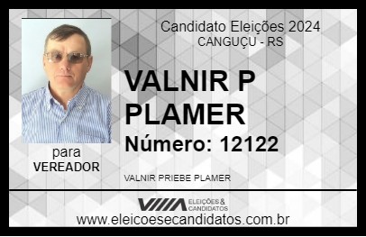 Candidato VALNIR P PLAMER  2024 - CANGUÇU - Eleições