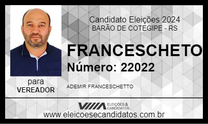 Candidato FRANCESCHETO 2024 - BARÃO DE COTEGIPE - Eleições