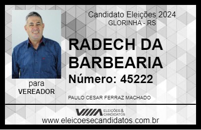 Candidato RADECH DA BARBEARIA 2024 - GLORINHA - Eleições