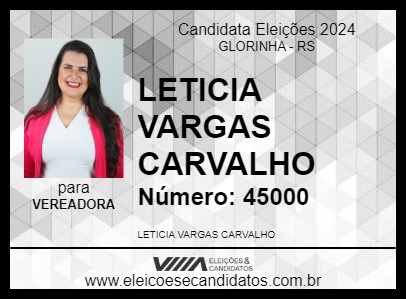 Candidato LETICIA VARGAS CARVALHO 2024 - GLORINHA - Eleições