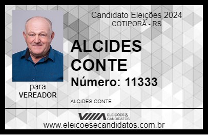 Candidato ALCIDES CONTE 2024 - COTIPORÃ - Eleições