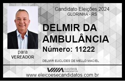 Candidato DELMIR DA AMBULÂNCIA 2024 - GLORINHA - Eleições