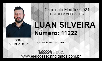 Candidato LUAN SILVEIRA 2024 - ESTRELA VELHA - Eleições