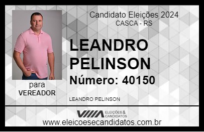 Candidato LEANDRO PELINSON 2024 - CASCA - Eleições