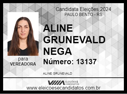 Candidato ALINE GRUNEVALD NEGA 2024 - PAULO BENTO - Eleições