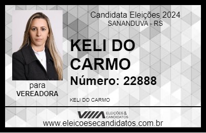 Candidato KELI DO CARMO 2024 - SANANDUVA - Eleições