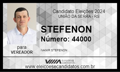 Candidato STEFENON 2024 - UNIÃO DA SERRA - Eleições