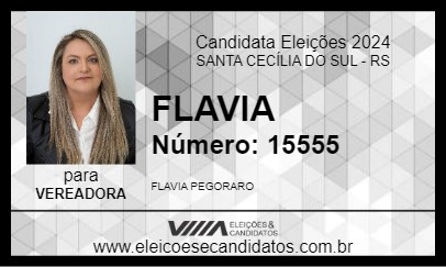 Candidato FLAVIA 2024 - SANTA CECÍLIA DO SUL - Eleições