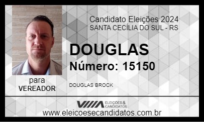 Candidato DOUGLAS 2024 - SANTA CECÍLIA DO SUL - Eleições