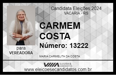 Candidato CARMEM COSTA 2024 - VACARIA - Eleições