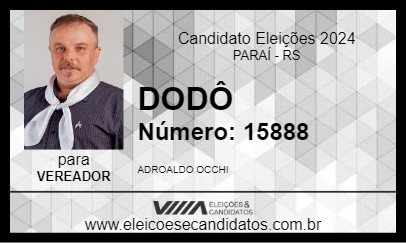 Candidato DODÔ 2024 - PARAÍ - Eleições