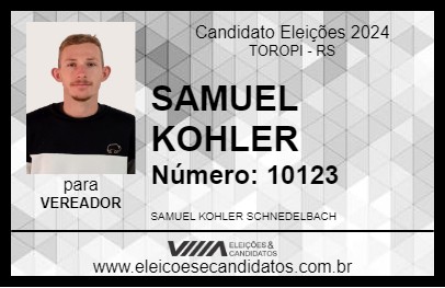 Candidato SAMUEL KOHLER 2024 - TOROPI - Eleições