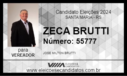 Candidato ZECA BRUTTI 2024 - SANTA MARIA - Eleições