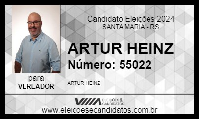 Candidato ARTUR HEINZ 2024 - SANTA MARIA - Eleições