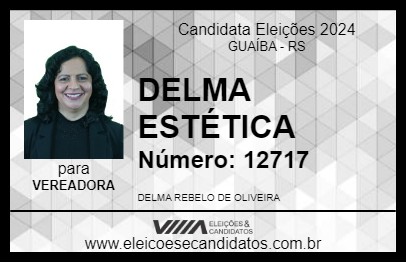 Candidato DELMA ESTÉTICA 2024 - GUAÍBA - Eleições