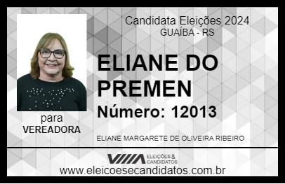 Candidato ELIANE 2024 - GUAÍBA - Eleições