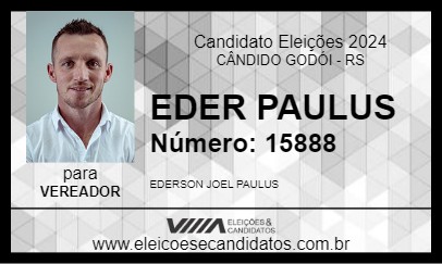 Candidato EDER PAULUS 2024 - CÂNDIDO GODÓI - Eleições