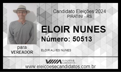 Candidato ELOIR NUNES 2024 - PIRATINI - Eleições