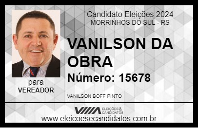 Candidato VANILSON DA OBRA 2024 - MORRINHOS DO SUL - Eleições